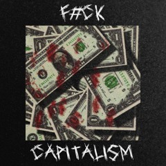 KTAUM-F#CK CAPITALISM (FREE DL)