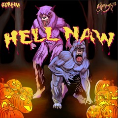 Joreim - Hell Naw Ft Silvaback 91