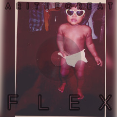 FLEX (Prod. FCKBWOY!)