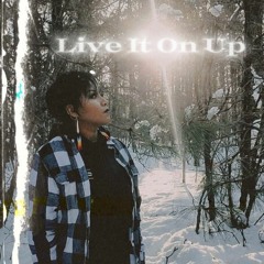Tu Sicka The Rising Son - Live It On Up