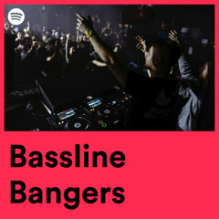 Bassline Bangers | Yosh Bass