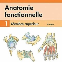 ⬇️ TÉLÉCHARGER EPUB Anatomie Fonctionnelle (1) (French Edition) Full