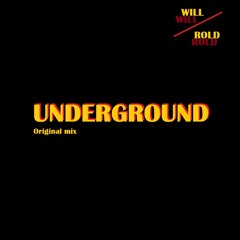Underground(Original Mix)