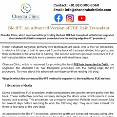 Bio IPT - An Advanced Version of FUE Hair Transplant in Delhi