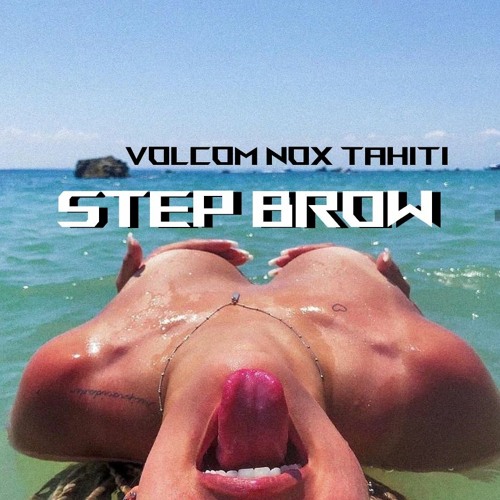 Step Brow MoombahDeck [ VolcomNoxTahiti Exclu ] DRIKER SYSTEM