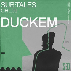 Kardia presents: Sub:Tales Chapter 01 - feat. Duckem
