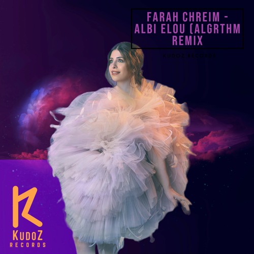 Stream Farah Chreim Albi Elou (Algrthm Remix) by KudoZ Records