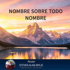 NOMBRE SOBRE TODO NOMBRE