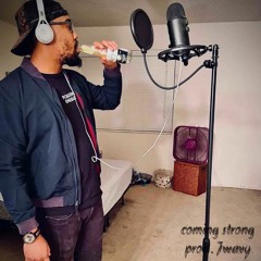 Coming Strong prod. TylianMTB x Jwavy