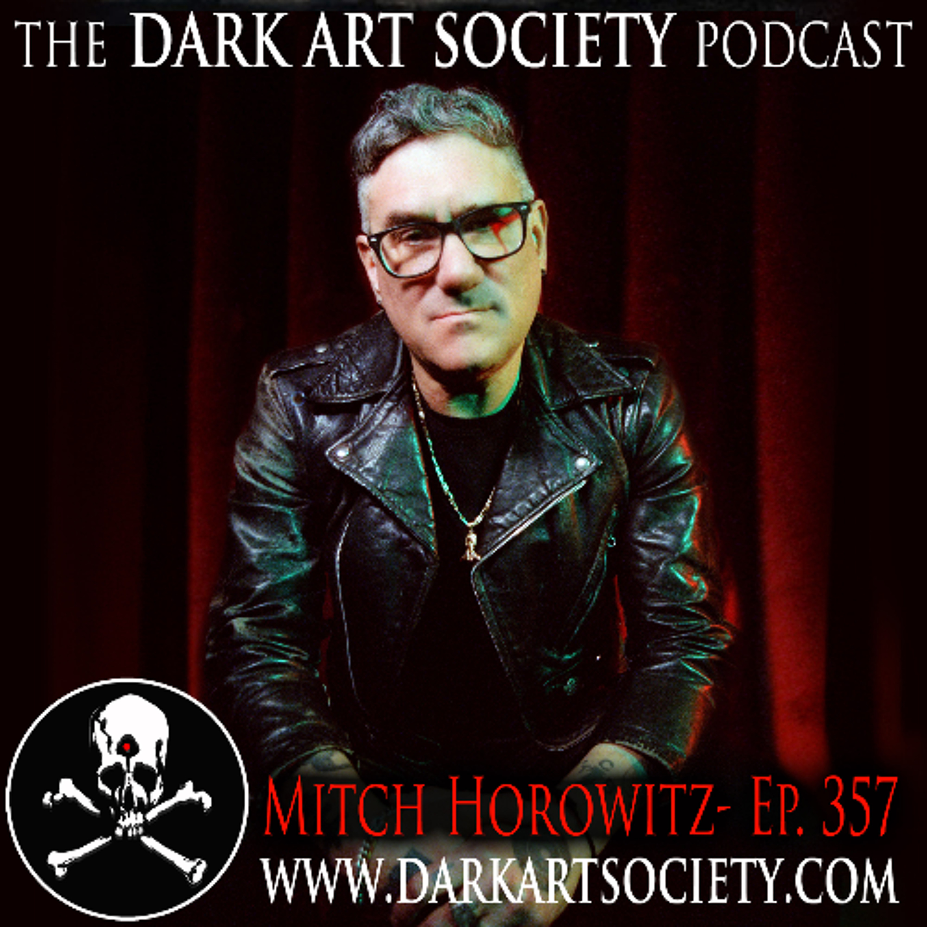 The Dark Art Society Podcast with Chet Zar