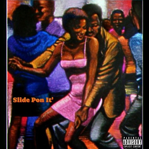 Slide Pon It'