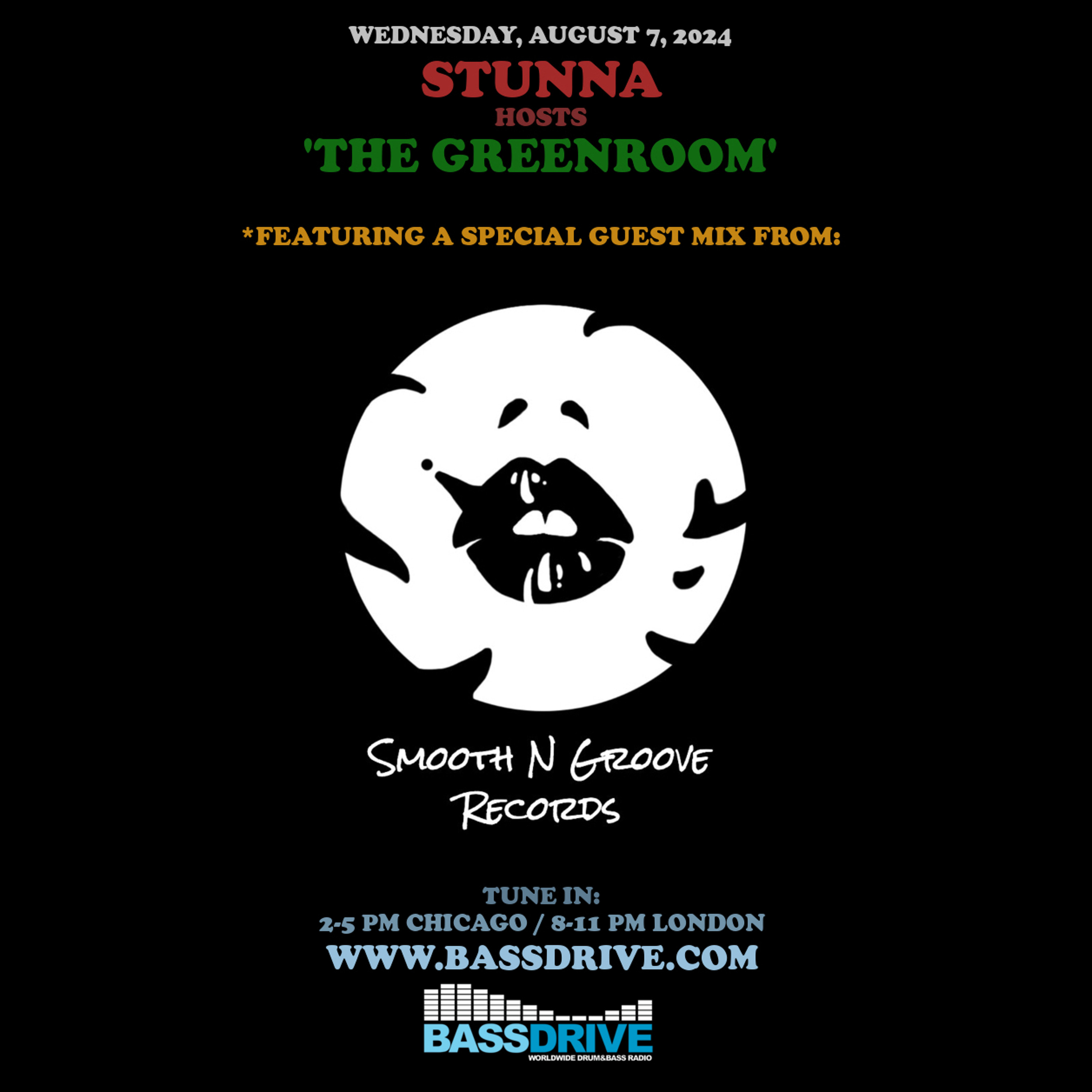 STUNNA Hosts THE GREENROOM with SMOOTH N GROOVE RECORDS Guest Mix August 7 2024 episode artwork