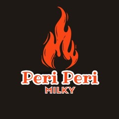MILKY - PERI PERI (Free Download)