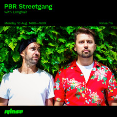 PBR Streetgang with Longhair - 10 August 2020