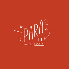 para ti w/ endie (joshwa)