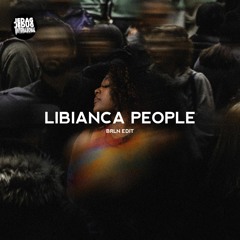 Libianca - People (brln Edit)