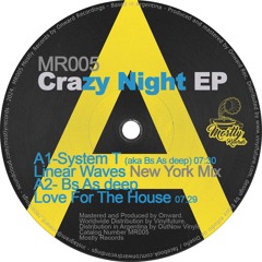 Bs As Deep, Nicola Brusegan - CRAZY NIGHT EP (MR005)