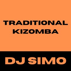 DJ SIMO - Traditional Kizomba/Semba