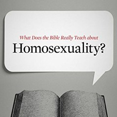 [Read] [PDF EBOOK EPUB KINDLE] What Does the Bible Really Teach about Homosexuality? by  Kevin DeYou