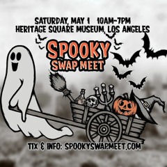 The Spooky Swap Meet at the Heritage Square Museum in Los Angeles