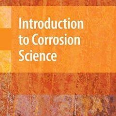 DOWNLOAD EBOOK 🖌️ Introduction to Corrosion Science by  Edward McCafferty [PDF EBOOK