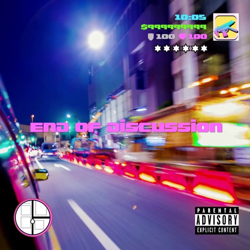 End Of Discussion (prod. gosha)