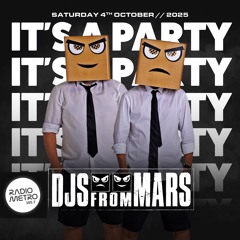 Special Guests DJs From Mars - It's A Party With Jai Waterhouse EP.36