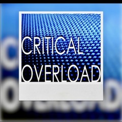 Critical Overload Mix