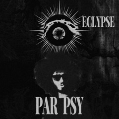𝐄𝐂𝐋𝐘𝐏𝐒𝐄 INVITES: Pär Psy