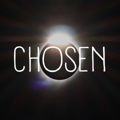 Chosen