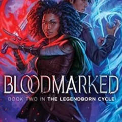 🍄[EPUB & PDF] Bloodmarked (2) (The Legendborn Cycle) 🍄
