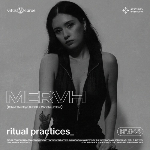 ritual practices_ w/ MERVH [044]