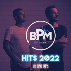 BPM DJ's | HITS ביפיאם דיג'ייס | סט להיטים 2022