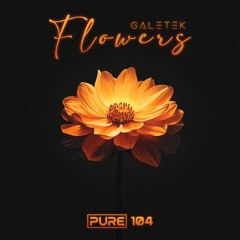 Flowers [PURE-104] [FREE DL]