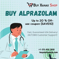 Securely Order Alprazolam Online Without Prescription