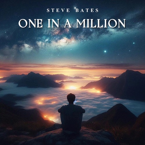 Steve Bates - One In A Million