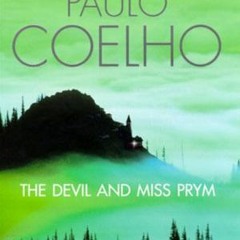 [Read] Online The Devil and Miss Prym BY : Paulo Coelho