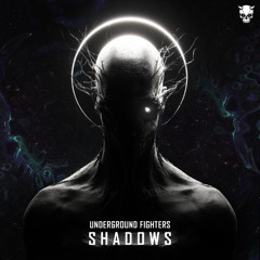 Underground Fighters - SHADOWS (RADIO EDIT) | BNR 039 Break Neck Records