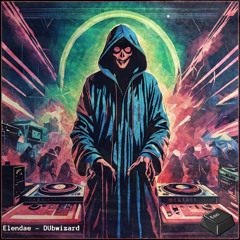 Elendae - DUbwizard [ESC EXCLUSIVE]