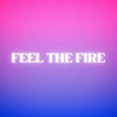 Feel The Fire (prod. Onchibaby)