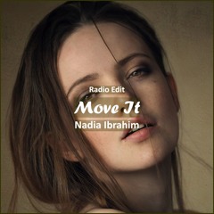 Nadia Ibrahim - Move It [ Pop Dance & Reggaeton Music]