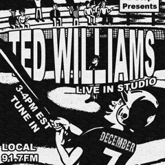 Ted Williams LIVE AT WKDU
