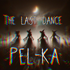 *The last dance*