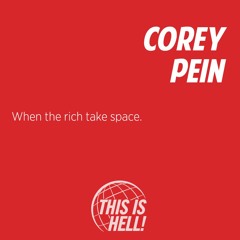 When the rich take space / Corey Pein