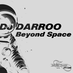 DJ Darroo - Beyond Space (Original Mix)