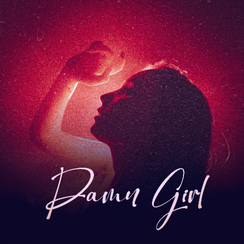 Stream Damn Girl by KAAYGR | Listen online for free on SoundCloud