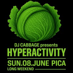 HYPERRAVE 2025 Gee up/Kick ons - DJ Cabbage presents HYPERACTIVITY
