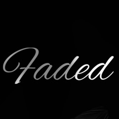 Faded