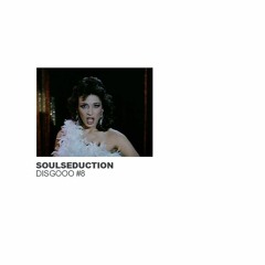 SoulSeduction 'Disgooo' #8