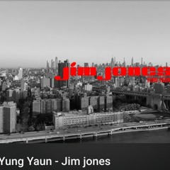 Yung Yaun - Jim jones.mp3